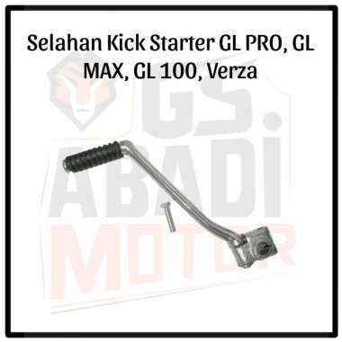 Pedal Kick Starter Selahan GL PRO, GL MAX, GL 100, Verza