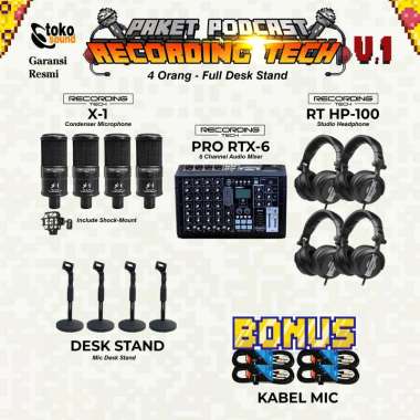 PAKET PODCAST RECORDING TECH 4 ORANG - PRO RTX6 - RECORDING TECH X1 FULL DESK STAND