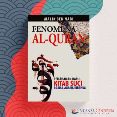 Buku Fenomena Al-Quran: Pemahaman Baru Kitab Suci Agama-agama Ibrahim