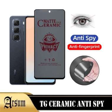 Anti Gores Layar INFINIX HOT 50 4G Ceramic Spy Anti Privacy Terbaru Ponsel
