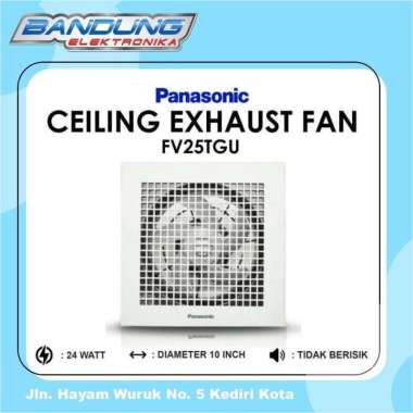 Exhaust Fan Plafon Panasonic FV25TGU 10 Inch