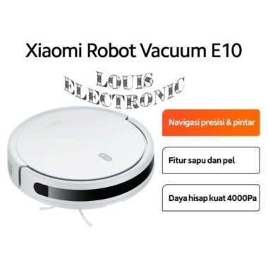 Xiaomi Robot Vacuum E10 Navigasi Presisi Daya Hisap 4000Pa Fitur Sapu dan Pel