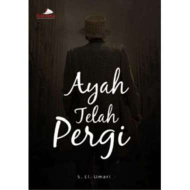 Ayah Telah Pergi