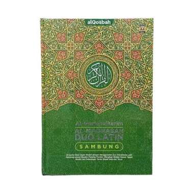 Alquran almadrasah duo latin Sambung A4 / Al Quran BESAR Alqosbah A4 (21×30cm) Hijau