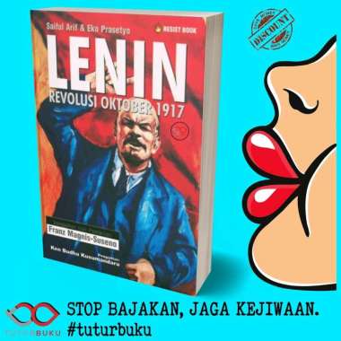Lenin - Revolusi Oktober 1917 - Saiful Arif dan Eko Prasetyo