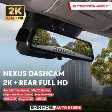 Otoproject - Dashcam Mirror Nexus 2K + Rear Full HD | Kamera Mobil Spion 128GB | Kamera Depan Belaka