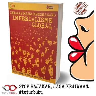 Gerakan Massa Menghadang Imperialisme Global - Coen Husain Pontoh