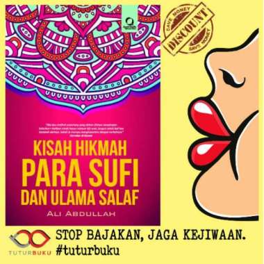 Kisah Hikmah Para Sufi Dan Ulama Salaf - Ali Abdullah