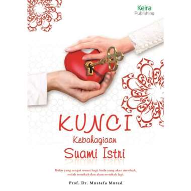 Buku Kunci Kebahagiaan Suami Istri - Mustafa Murad