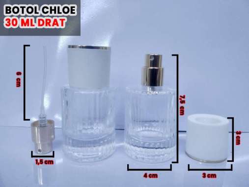 Botol Parfum Kosong Chloe 30ml type Drat/Putar/Bottle Parfume/New variant semi press