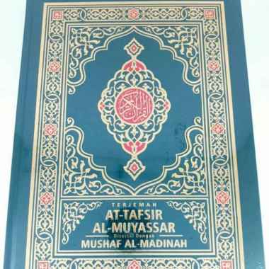 Terjemah At-Tafsir Al-Muyassar Disertai Dengan Mushaf Al-Madinah A4