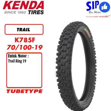 Ban motor trail Kenda K785F 70/100 RIng 19 tubetype Untuk Ban Depan Trail