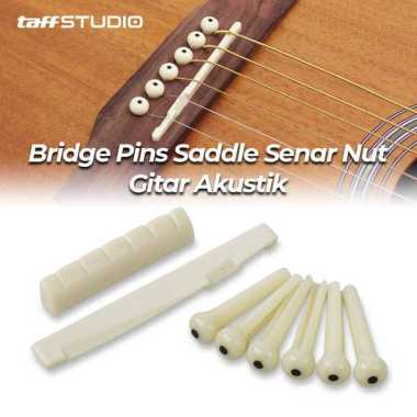 TaffSTUDIO Bridge Pins Saddle Senar Nut Gitar Akustik