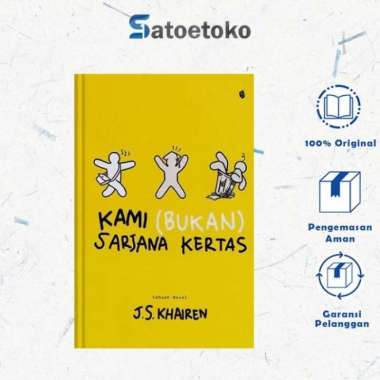 KAMI (BUKAN) SARJANA KERTAS