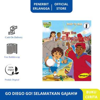 GO DIEGO GO! SELAMATKAN GAJAH!# - erlangga