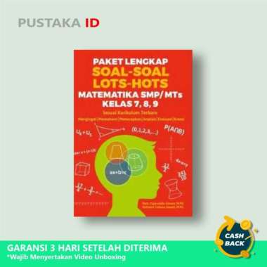 Buku Paket Lengkap Soal-Soal LOTS-HOTS Matematika SMP/MTs Kelas 7, 8,9