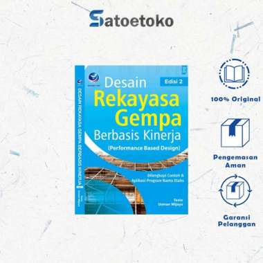 Desain Rekayasa Gempa Berbasis Kinerja (Performance Based Design) Edisi 2, Dilengkapi Contoh Dan Apl