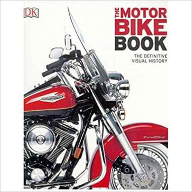 Buku The Motor Bike Book The Definitive Visual History Multivariasi