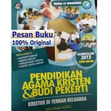 Buku Pendidikan Agama Kristen & Budi Pekerti Kelas 11 Ed.Revisi Multivariasi Multicolor