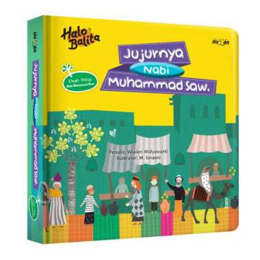 Kisah Hidup Nabi Muhammad SAW : Jujurnya Nabi Muhammad SAW Multivariasi Multicolor