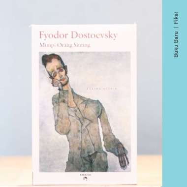 Buku Mimpi Orang Sinting - Fyodor Dostoevsky Multivariasi Multicolor