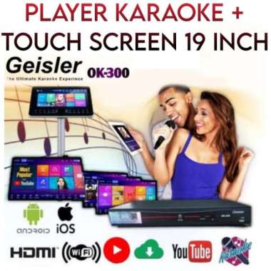 Player Karaoke GEISLER OK 300 + TOUCH SCREEN 19 Inch 40 Ribu Lagu..!!!