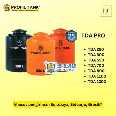 Tandon Air PROFIL TANK TDA PRO 250L 550L 800L 1200L Anti Kuman Bakteri Lumut Toren Air Tangki Air TD