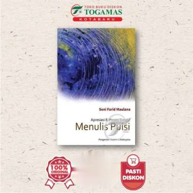 APRESIASI & PROSES KREATIF MENULIS PUISI - SONI Farid maulana