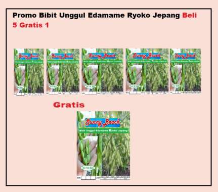Promo Bibit Unggul Edamame Ryoko Jepang Beli 5 gratis 1
