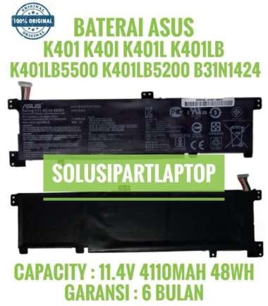 BATERAI ASUS K401 K401L K401LB K401LB5500 K401LB5200 B31N1424 ORI K401L ORIGINAL