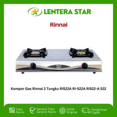 Kompor Gas Rinnai 2 Tungku RI522A RI-522A RI522-A 522