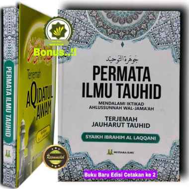 Buku Terjemah JAUHARUT TAUHID PERMATA ILMU TAUHID Mendalami Iktikad Ahlussunnah Wal Jama'ah +Bonus K
