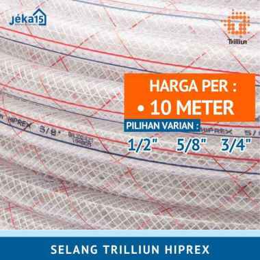 TRILLIUN HIPREX SELANG BENANG 10 METER 1/2 Inch