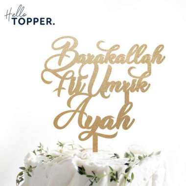 CUSTOM CAKE TOPPER BARAKALLAH FII UMRIK ULANG TAHUN HIASAN KUE ACRYLIC 20cm