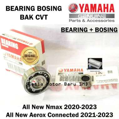 Bearing Bering Bosing Bak CVT All New Nmax N Max Aerox Asli Original Yamaha 93306252903801080300