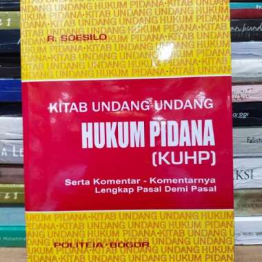 Buku KUHP R. SOESILO