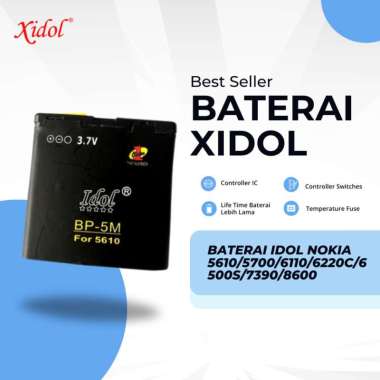 BATERAI XIDOL NOKIA 5610/5700/6110/6220C/6500S/7390/8600 BERGARANSI