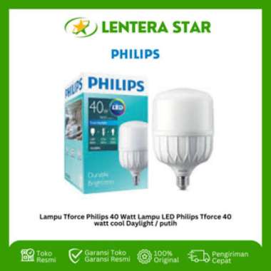 Lampu Tforce Philips 40 Watt Lampu LED Philips Tforce 40 watt cool Daylight / putih