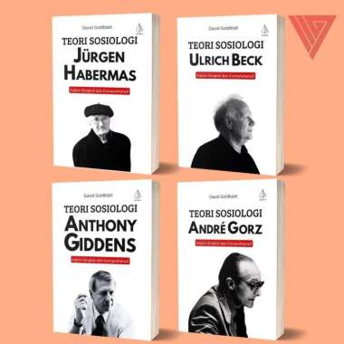 paket buku teori sosiologi - anthony giddens - jurgen habermas - andre gorz - ulrich beck - ircisod 