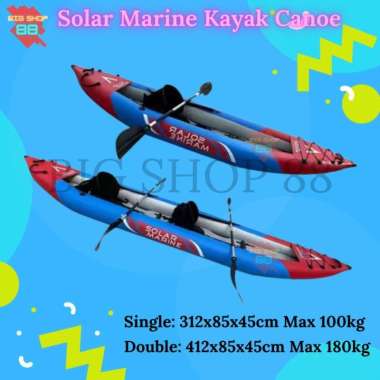 SOLAR MARINE PERAHU KARET KAYAK KANO CANOE SINGLE DOUBLE 1ORANG 2ORANG KAPAL INFLATABLE KAYAK CANOE