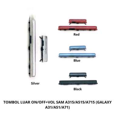 Tombol luar On Off Volume Samsung A31 A51 A71 silver