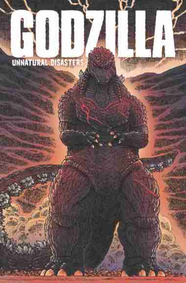 Buku Graphic Novel Impor - Godzilla: Unnatural Disasters TP (Trade Paperback) | 9781684058266