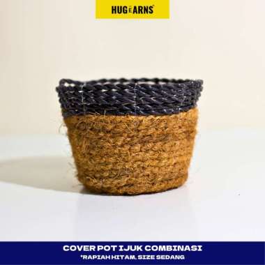 HUGeARNS - Cover Pot Ijuk Sedang Combinasi Rapiah Hitam Anyaman / Cover Pot Anyaman Pot / Cover Vas