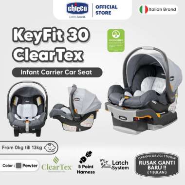 CHICCO KeyFit 30 ClearTex Infant Car Seat / Car Seat Bayi / Car Seat Anak / Tempat Duduk Bayi di Mob