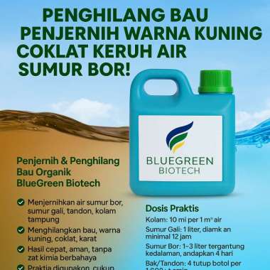 BlueGreen Biotech Penghilang Bau Air Sumur