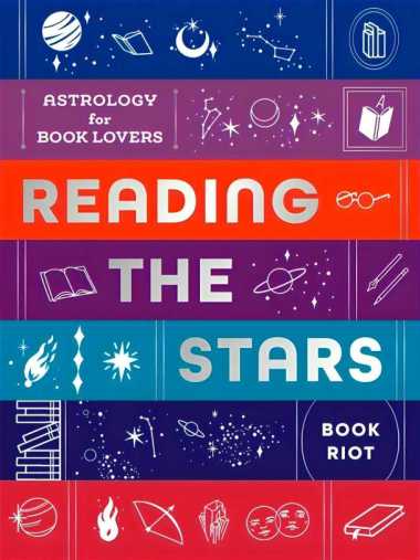 READING THE STARS: ASTROLOGY FOR BOOK LOVERS