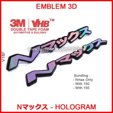 Emblem 3D Nmax Japan Hologram Laser Logo Variasi Old All New 2020 2021 ukuran Nmax Only