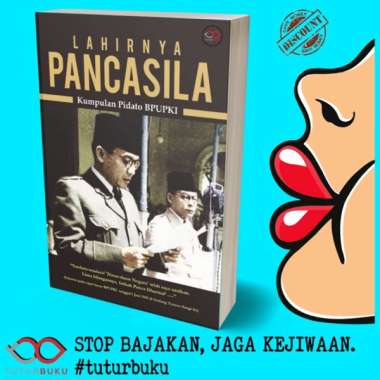 Lahirnya Pancasila - Kumpulan Pidato BPUPKI
