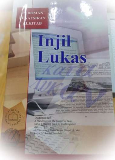 Pedoman Penafsiran Alkitab : Injil Lukas