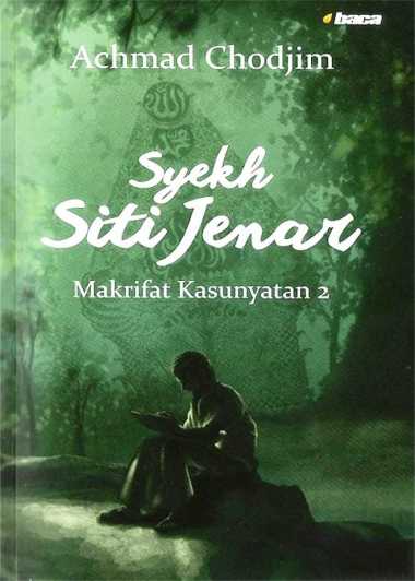 Syekh Siti Jenar : Makrifat Kasunyatan 2